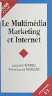 Télécharger le livre :  Le Multimédia marketing et Internet