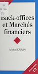 Télécharger le livre :  Back offices et marchés financiers