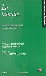 Download this eBook La banque : fonctionnement et stratégies