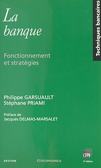 Télécharger le livre : La banque : fonctionnement et stratégies