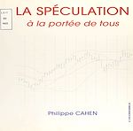 Download this eBook La Spéculation à la portée de tous