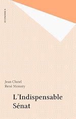Download this eBook L'Indispensable Sénat