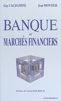 Téléchargez le livre :  Banque et marchés financiers