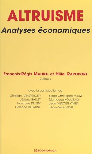 Téléchargez le livre :  Altruisme : analyses économiques