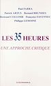 Télécharger le livre :  Les 35 heures : une approche critique
