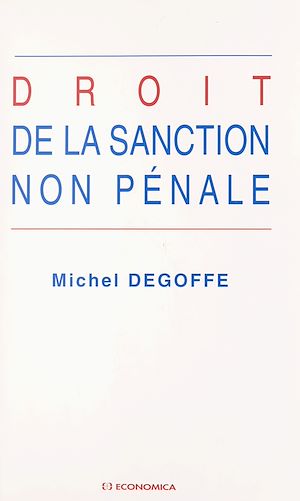 Téléchargez le livre :  Droit de la sanction non pénale