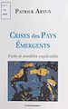 Télécharger le livre :  Crises des pays émergents : faits et modèles explicatifs