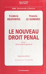 Télécharger le livre :  Le nouveau droit pénal (1) : Droit pénal général