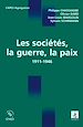 Télécharger le livre :  Les sociétés, la guerre, la paix
