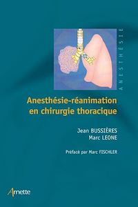 Téléchargez le livre :  Anesthésie-réanimation en chirurgie thoracique