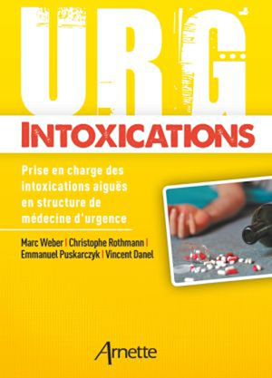 Téléchargez le livre :  Urg' Intoxications