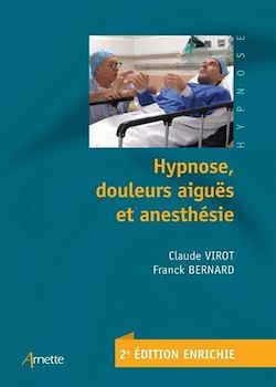Télécharger le livre :  Hypnose, douleurs aiguës et anesthésie (2e édition)