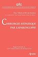 Télécharger le livre :  Chirurgie hépatique par laparoscopie