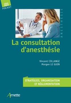 Télécharger le livre :  La consultation d'anesthésie