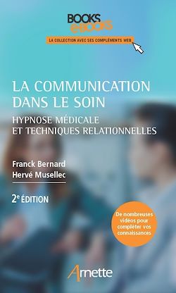 Télécharger le livre :  La communication dans le soin (2e édition)