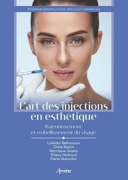 Télécharger le livre :  L'art des injections en esthétique