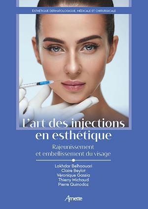 Téléchargez le livre :  L'art des injections en esthétique