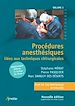 Télécharger le livre :  Procédures anesthésiques liées aux techniques chirurgicales - Volume 1