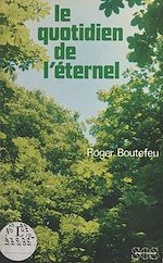 Télécharger le livre :  Le quotidien de l'éternel