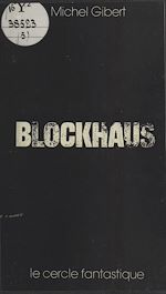 Télécharger le livre :  Blockhaus