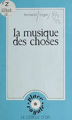Télécharger le livre :  La musique des choses