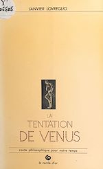 Télécharger le livre :  La Tentation de Vénus : conte philosophique