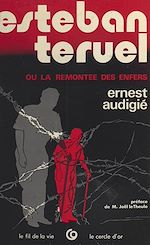 Télécharger le livre :  Esteban Teruel ou La remontée des enfers
