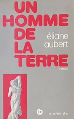Télécharger le livre :  Un homme de la terre