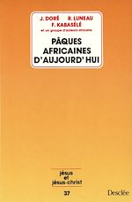 Télécharger le livre :  Pâques africaines d'aujourd'hui