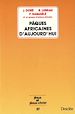 Télécharger le livre :  Pâques africaines d'aujourd'hui
