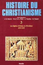 Télécharger le livre :  Les Églises d'Orient et d'Occident (432-610)