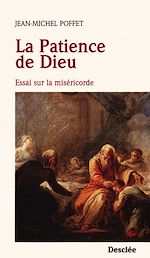 Télécharger le livre :  La Patience de Dieu