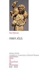 Télécharger le livre :  Aimer Jésus - Nouvelle édition augmentée de la relecture de Christoph Theobald