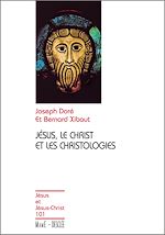 Télécharger le livre :  Jésus, le Christ et les christologies