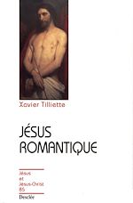 Télécharger le livre :  Jésus romantique