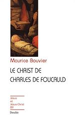 Télécharger le livre :  Le Christ de Charles de Foucauld