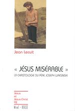Télécharger le livre :  Jésus misérable - La christologie du père Joseph Wresinski