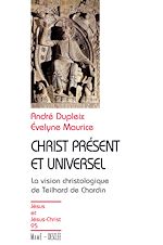 Télécharger le livre :  Christ présent et universel