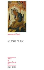Télécharger le livre :  Le Jésus de Luc