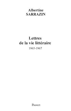 Télécharger le livre :  Lettres de la vie littéraire (1965-1967)