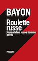 Télécharger le livre :  Roulette russe