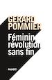 Télécharger le livre :  Féminin, révolution sans fin