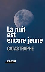 Télécharger le livre :  La nuit est encore jeune
