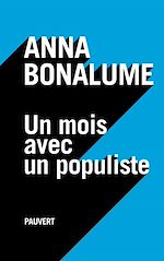Télécharger le livre :  Un mois avec un populiste