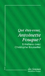 Télécharger le livre :  Qui êtes-vous, Antoinette Fouque ? (éd. poche)