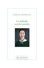 Télécharger le livre :  La mélodie sans les paroles