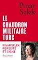 Télécharger le livre :  Le chaudron militaire turc