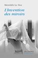 Télécharger le livre :  L'Invention des miroirs