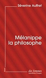 Télécharger le livre :  Mélanippe la philosophe