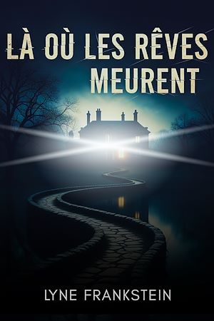 Téléchargez le livre :  Là où les rêves meurent